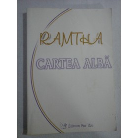 CARTEA ALBA - RAMTHA
